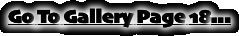 Go To Gallery Page 18...