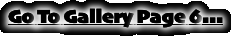 Go To Gallery Page 6...